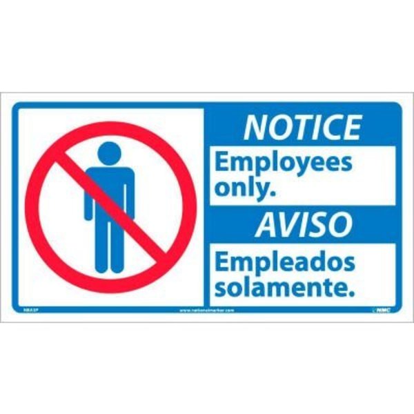 National Marker Co Bilingual Vinyl Sign - Notice Employees Only NBA3P